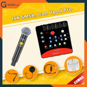 Trọn bộ micro thu âm ISK SM58 và sound card ICON Upod Pro tặng kèm phụ kiện